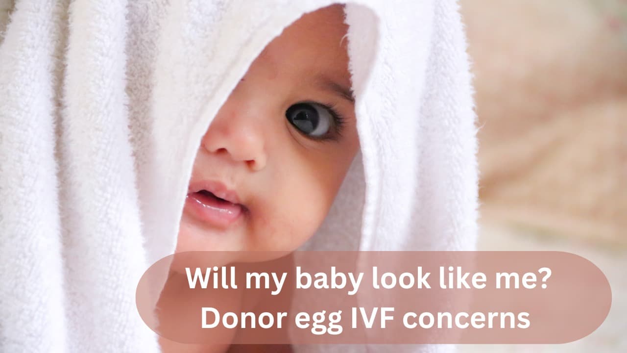 Kommer barnet att se ut som jag? IVF med donatorägg Oro