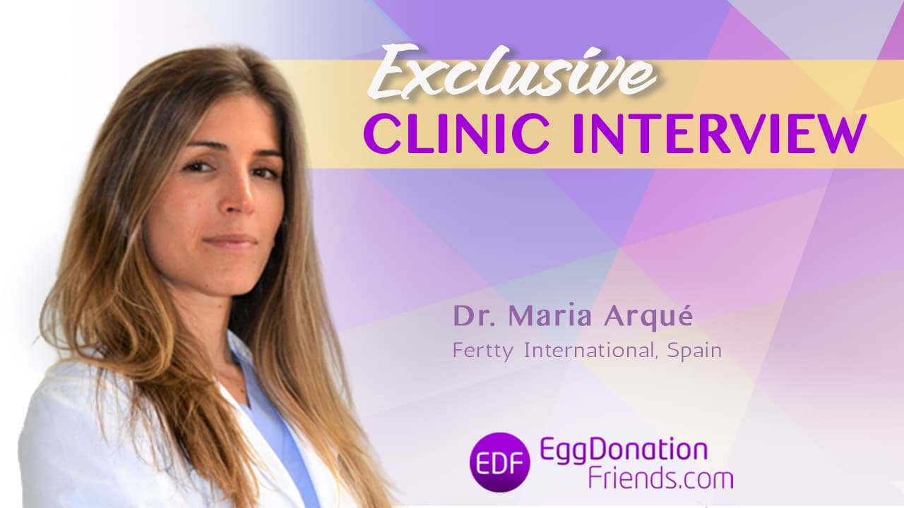 Exklusiv klinisk intervju med Dr Maria Arqué | Fertty International